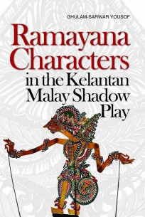 Ramayana Characters in the Kelantan Malay Shadow Play